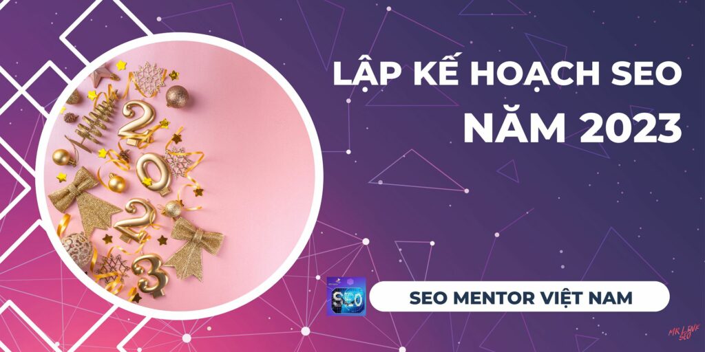 Lập kế hoạch SEO 2023