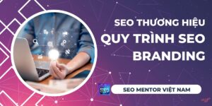 quy-trinh-seo-branding