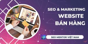 SEO Website bán hàng online cần chú ý điều gì?