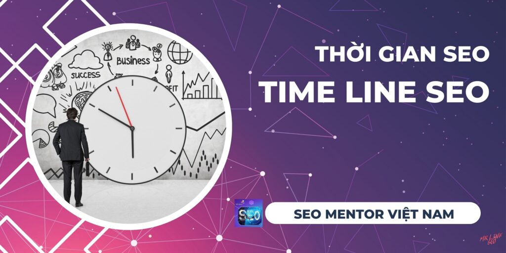 thoi-gian-seo-timeline-seo