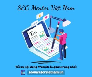 Tối ưu nội dung Website là việc làm quan trọng nhất trong SEO