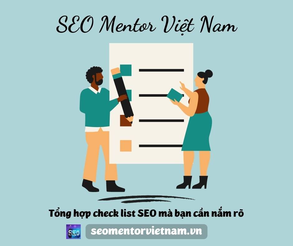 Tổng hợp check list SEO mà bạn cần nắm rõ