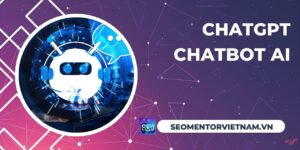 tìm hiểu về chatbot gpt, chatbot AI là gì