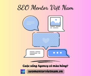 Cuộc sống Agency có màu hồng như bạn tưởng tượng?