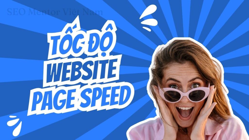 Tốc độ trang web ảnh hưởng tới thứ hạng từ khóa thế nào?