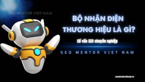 Bộ nhận diện thương hiệu là gì? Vì sao doanh nghiệp cần có Brand Guideline chi tiết?