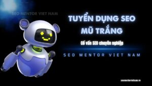 Các câu hỏi tuyển dụng SEO mũ trắng mà doanh nghiệp cần biết