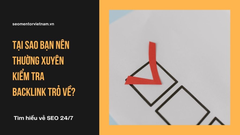 Disavow link website là gì? Tại sao bạn nên thường xuyên kiểm tra backlink trỏ về?