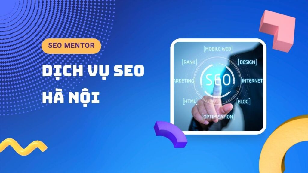 Dịch vụ SEO Hà Nội