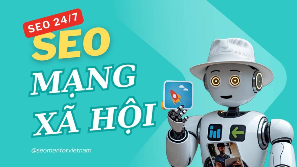 Vì sao doanh nghiệp nên tối ưu SEO mạng xã hội?