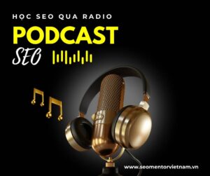 SEO Mentor Podcast Việt Nam