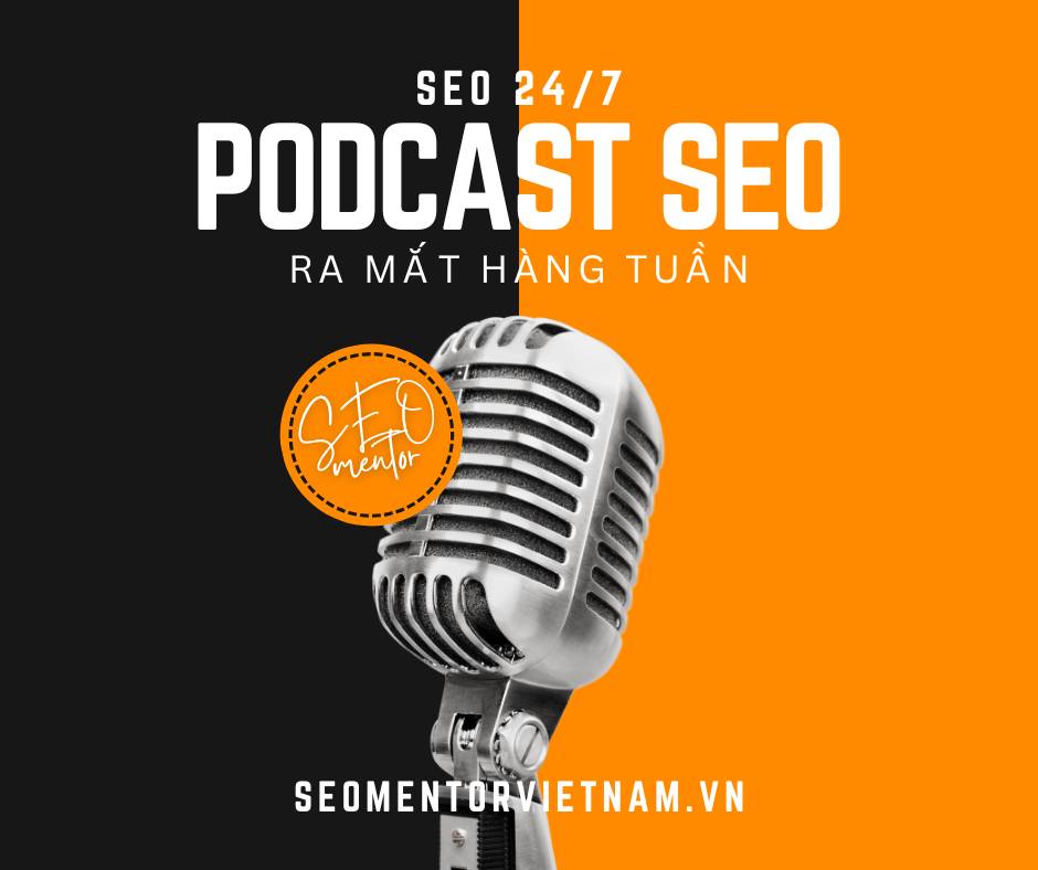 SEO Mentor Podcast Việt Nam