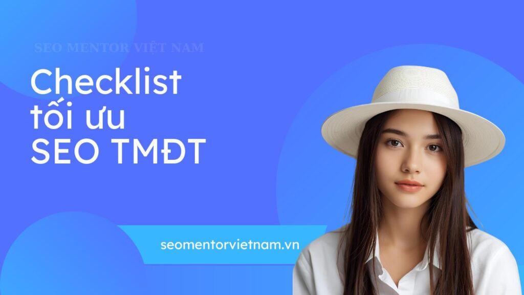 checklist tối ưu seo website thương mại điện tử - update liên tục