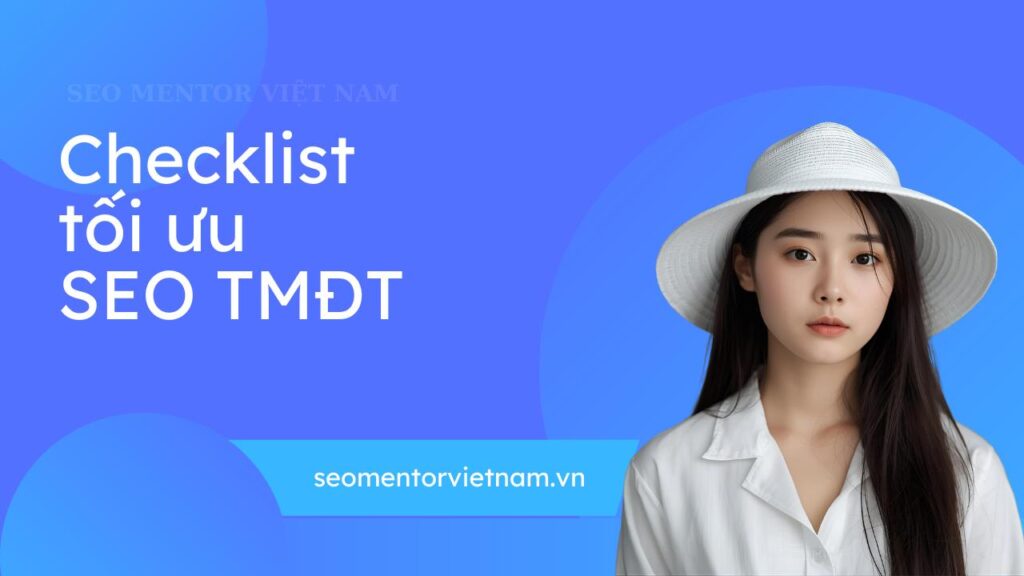 checklist tối ưu seo website thương mại điện tử - update liên tục