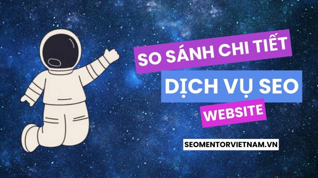 So sánh các dịch vụ SEO từ khóa, SEO Tổng Thể, SEO Branding, SEO AI Search