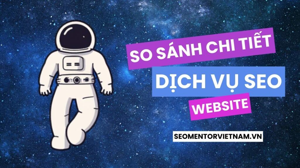 So sánh các dịch vụ SEO từ khóa, SEO Tổng Thể, SEO Branding, SEO AI Search