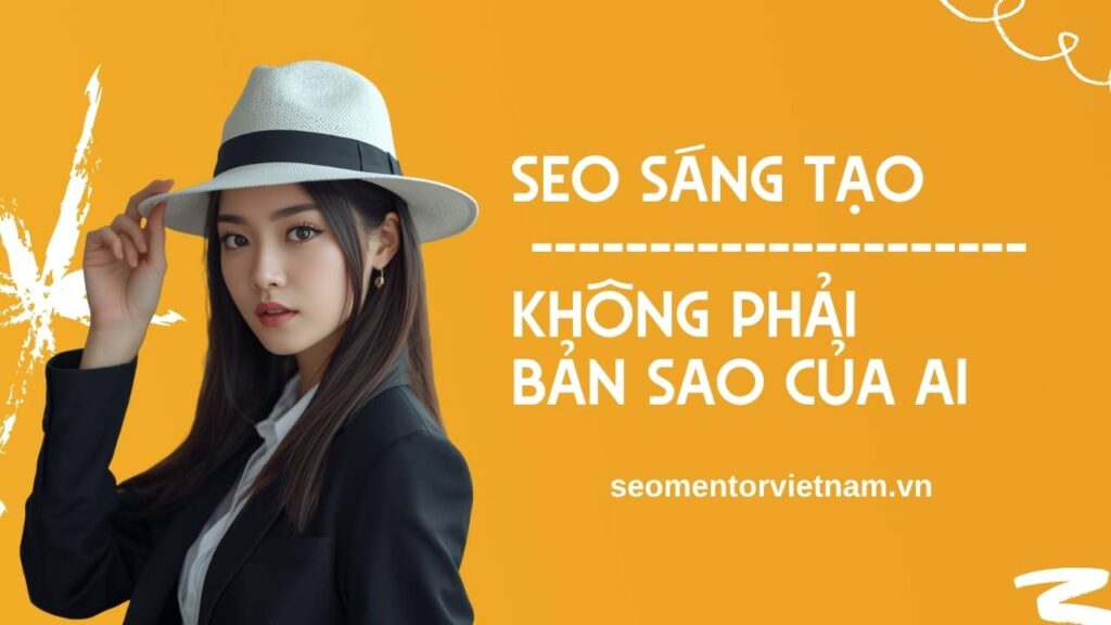 SEO LÀ PHỤNG SỰ, KHÔNG PHẢI SAO CHÉP