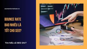 Bounce rate bao nhiêu là tốt cho SEO?